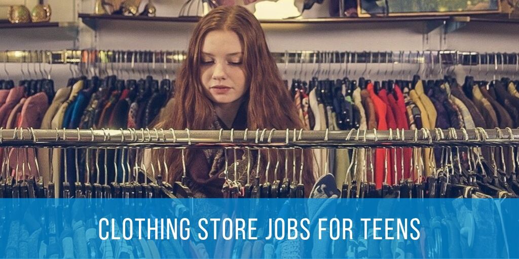 clothing stores jobs for teens