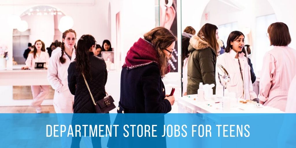 department stores jobs for teens