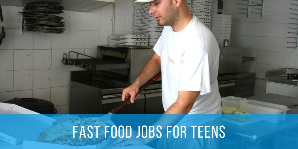 fast food restaurants jobs for teens