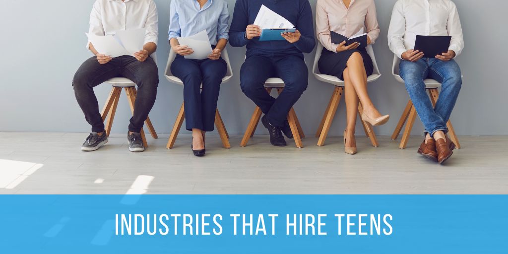industries hire teens