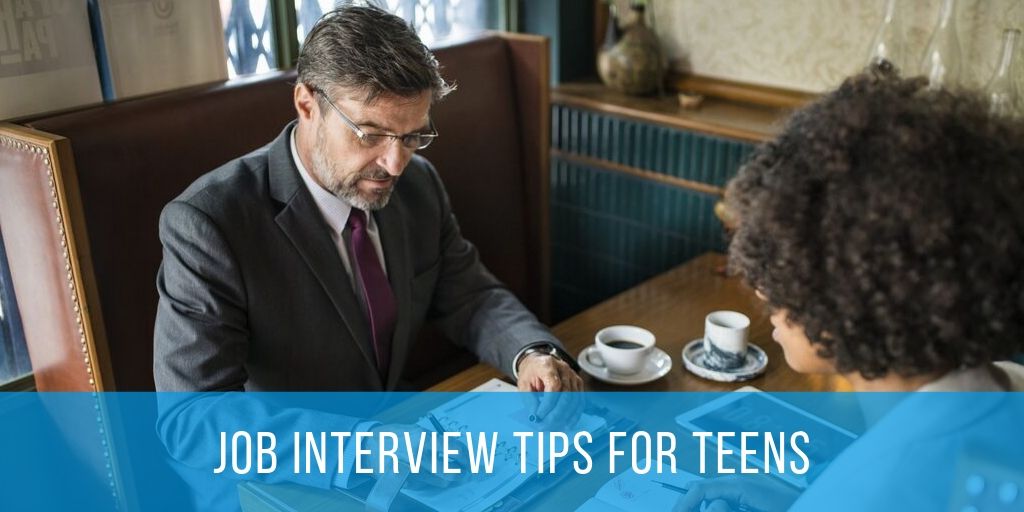job interview tips for teens