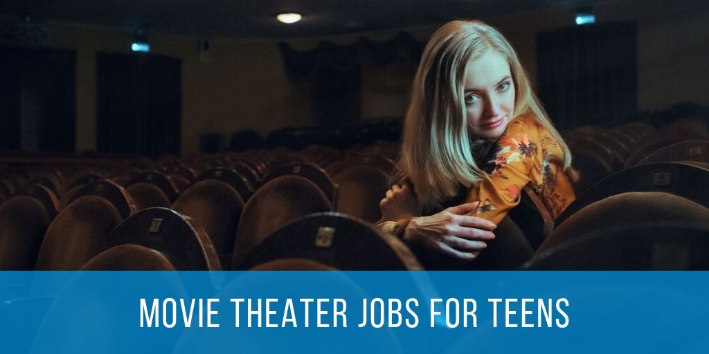 movie theaters jobs for teens