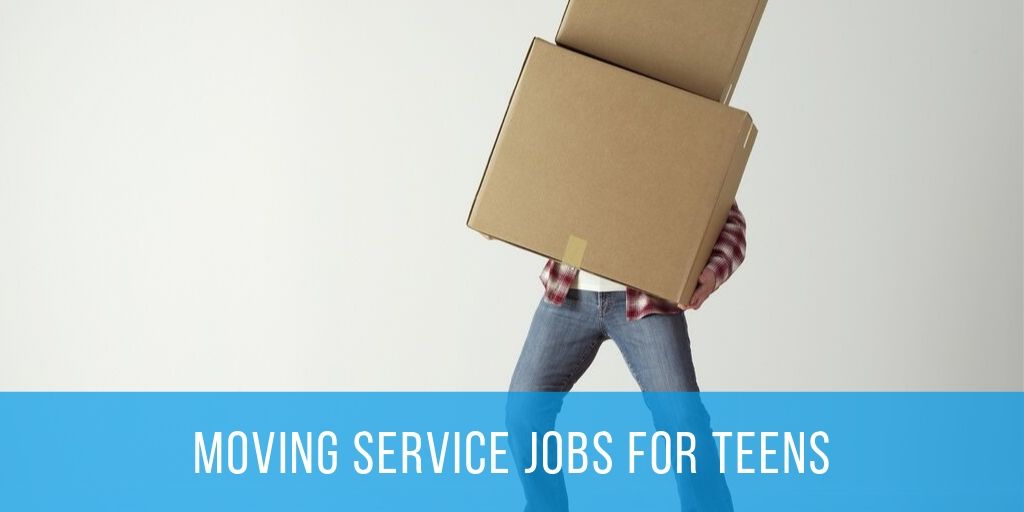 moving services jobs for teens